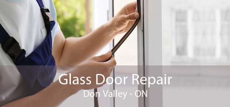 Glass Door Repair Don Valley - ON