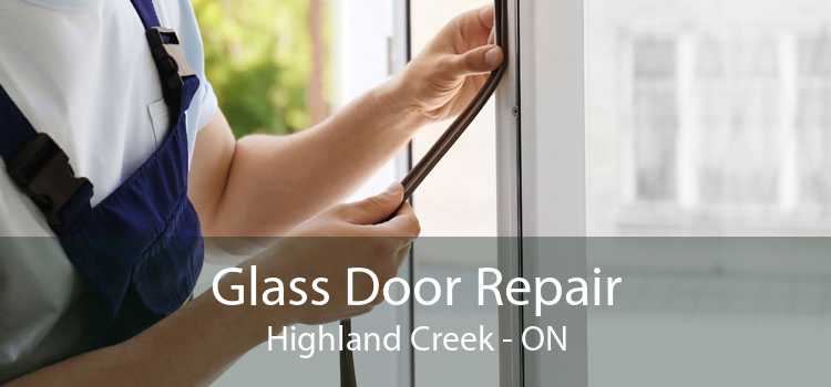 Glass Door Repair Highland Creek - ON