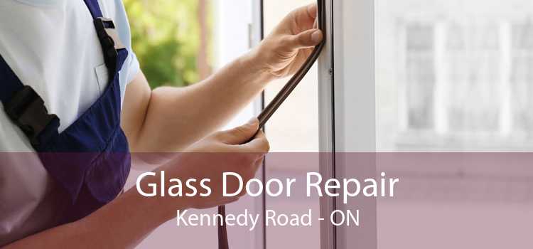 Glass Door Repair Kennedy Road - ON