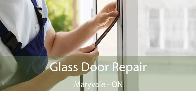  Glass Door Repair Maryvale - ON