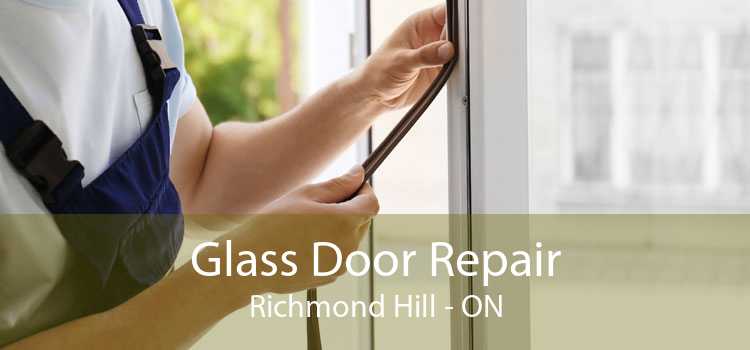 Glass Door Repair Richmond Hill - ON
