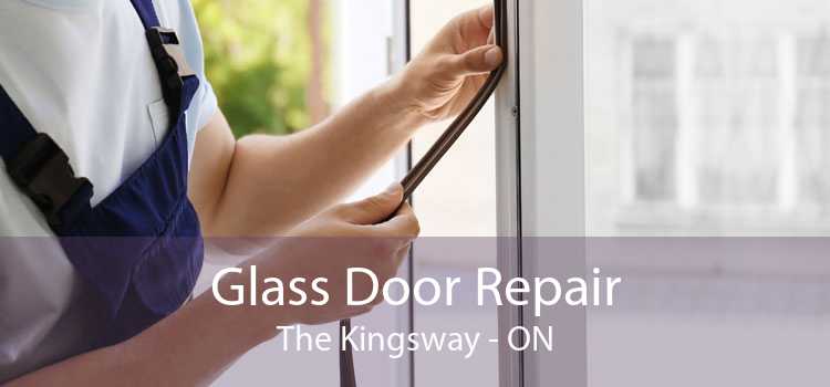 Glass Door Repair The Kingsway - ON