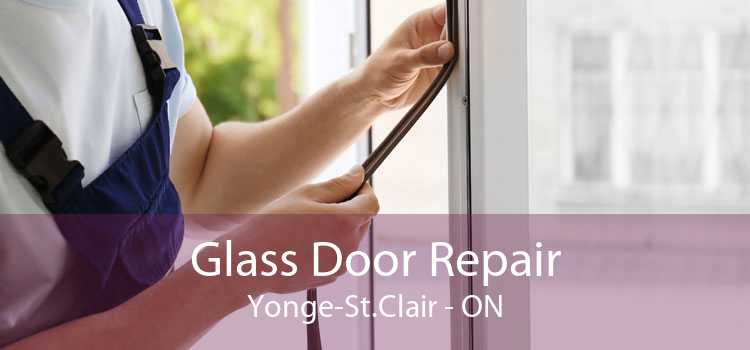 Glass Door Repair Yonge-St.Clair - ON