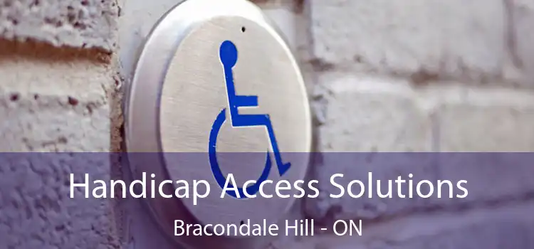  Handicap Access Solutions Bracondale Hill - ON