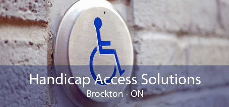 Handicap Access Solutions Brockton - ON