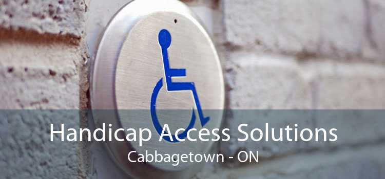 Handicap Access Solutions Cabbagetown - ON