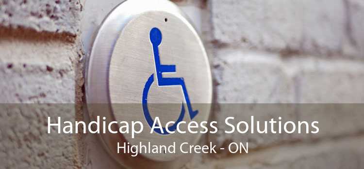 Handicap Access Solutions Highland Creek - ON