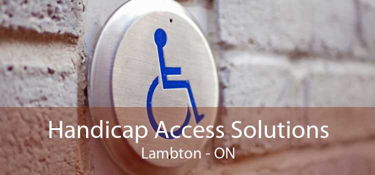 Handicap Access Solutions Lambton - ON