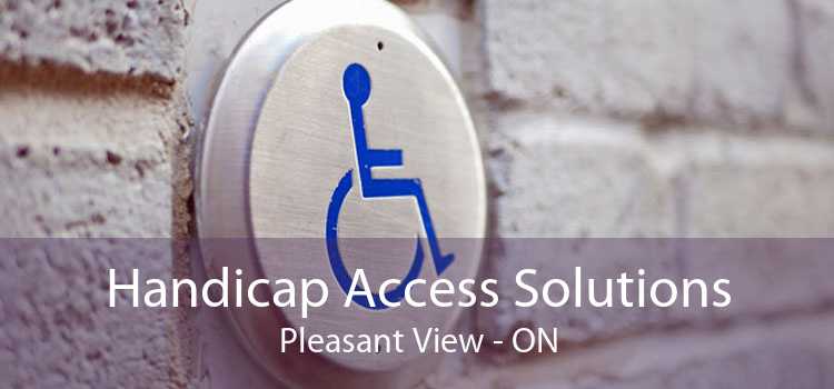 Handicap Access Solutions Pleasant View - ON