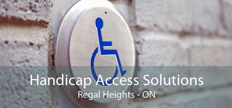 Handicap Access Solutions Regal Heights - ON