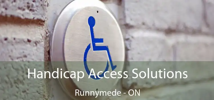  Handicap Access Solutions Runnymede - ON
