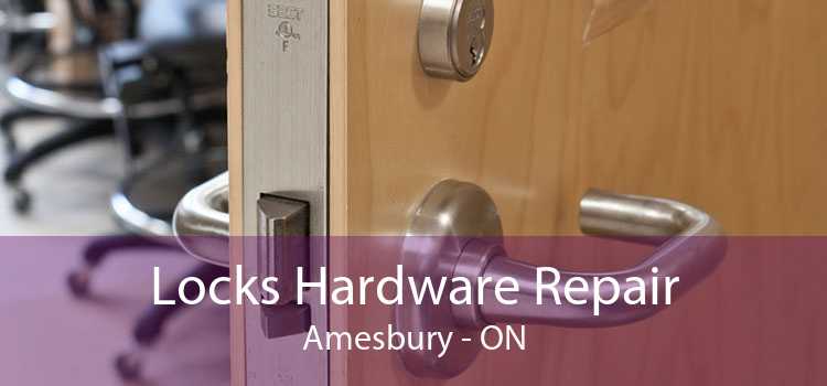 Locks Hardware Repair Amesbury - ON
