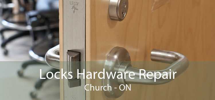 Locks Hardware Repair Church - ON