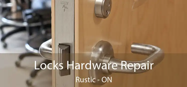  Locks Hardware Repair Rustic - ON