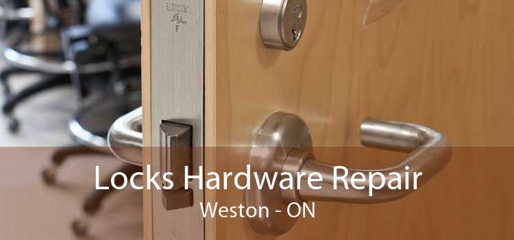 Locks Hardware Repair Weston - ON