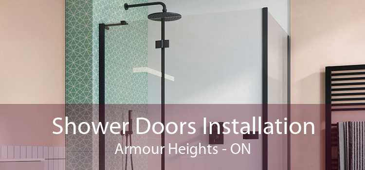 Shower Doors Installation Armour Heights - ON