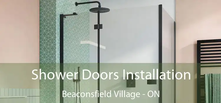  Shower Doors Installation Beaconsfield Village - ON