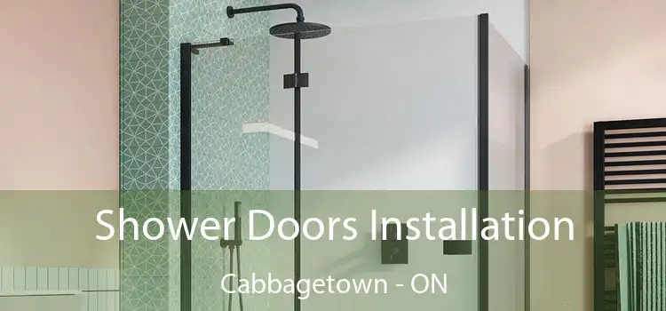  Shower Doors Installation Cabbagetown - ON
