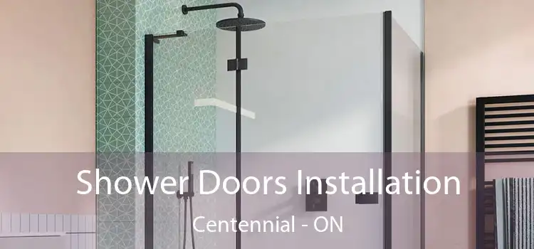  Shower Doors Installation Centennial - ON