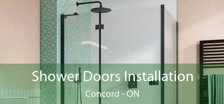  Shower Doors Installation Concord - ON