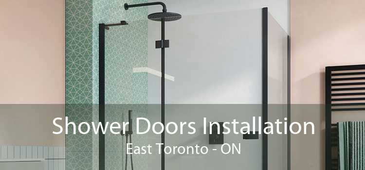 Shower Doors Installation East Toronto - ON