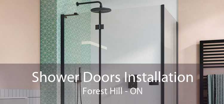 Shower Doors Installation Forest Hill - ON