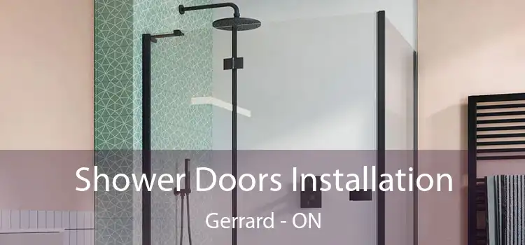  Shower Doors Installation Gerrard - ON