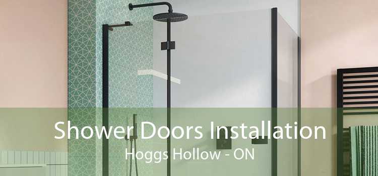 Shower Doors Installation Hoggs Hollow - ON
