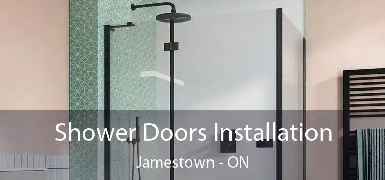  Shower Doors Installation Jamestown - ON