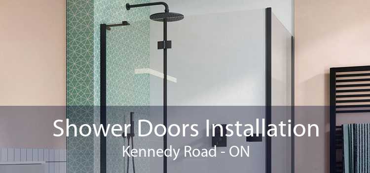 Shower Doors Installation Kennedy Road - ON