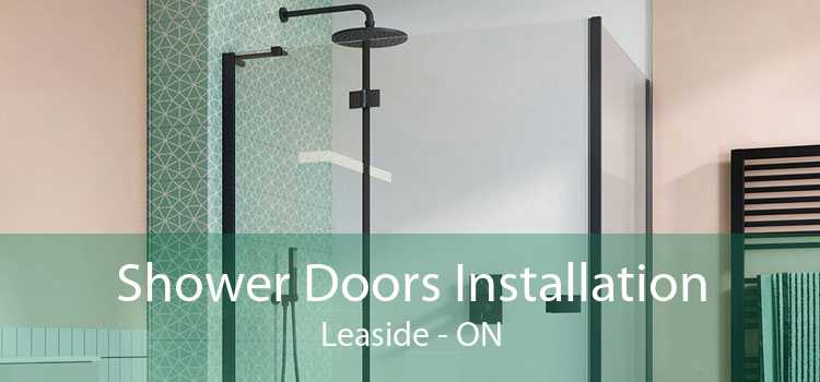 Shower Doors Installation Leaside - ON