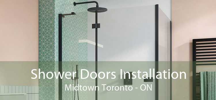 Shower Doors Installation Midtown Toronto - ON
