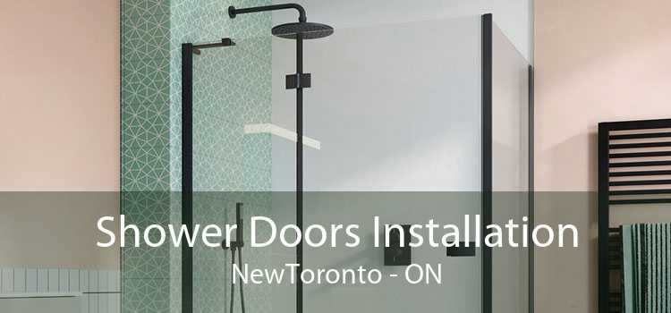 Shower Doors Installation NewToronto - ON