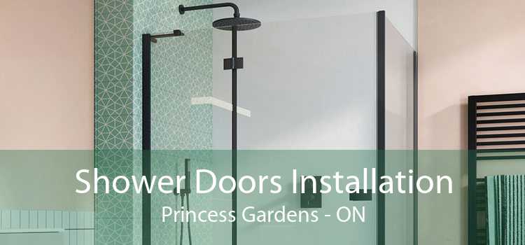 Shower Doors Installation Princess Gardens - ON