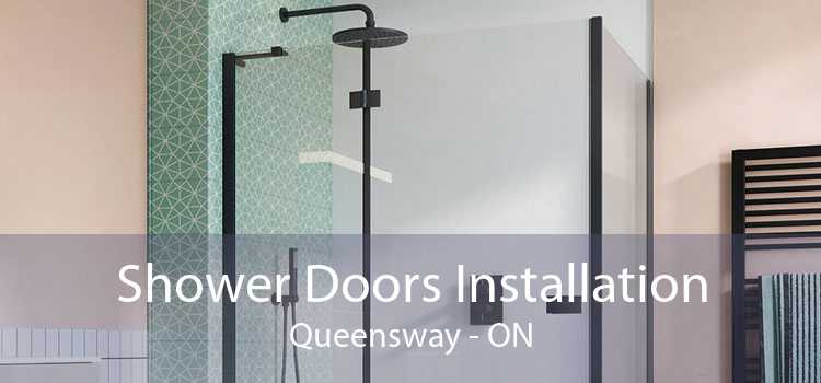 Shower Doors Installation Queensway - ON