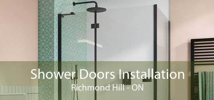 Shower Doors Installation Richmond Hill - ON