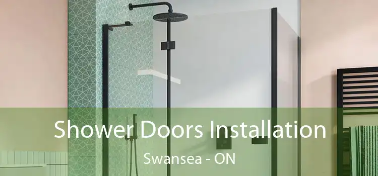  Shower Doors Installation Swansea - ON