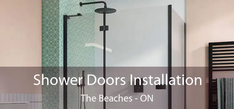  Shower Doors Installation The Beaches - ON