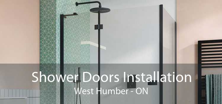Shower Doors Installation West Humber - ON