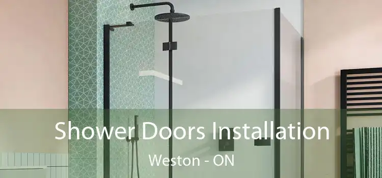  Shower Doors Installation Weston - ON