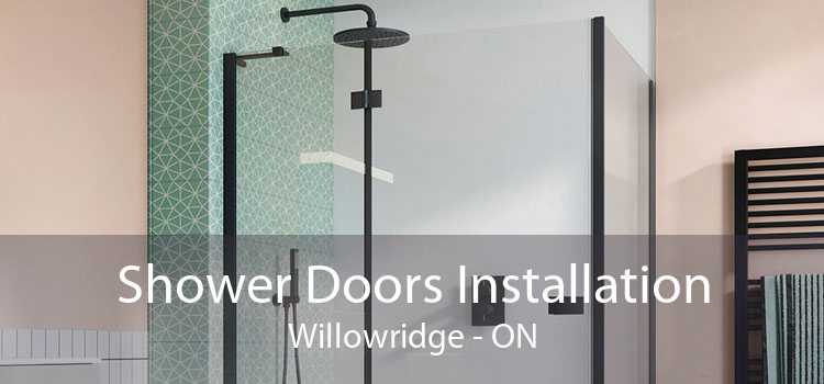 Shower Doors Installation Willowridge - ON